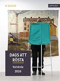 Bilden visar omslaget till boken Dags att rösta - valskola 2026, av Bengt Fredriksson